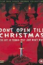 Watch Don't Open 'Til Christmas Afdah