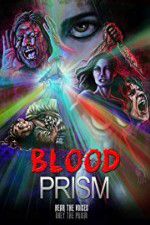 Watch Blood Prism Afdah