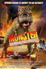 Watch Monster: The Prehistoric Project Afdah