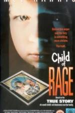 Watch Child of Rage Afdah