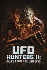 Watch UFO Hunters II: Tales from the universe Afdah