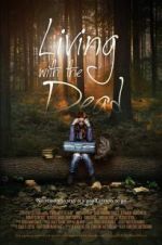 Watch Living with the Dead: A Love Story Afdah