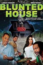 Watch Blunted House: The Movie Afdah