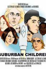 Watch Suburban Children Afdah