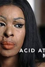 Watch Acid Attack: My Story Afdah