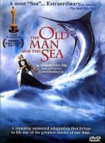 Watch The Old Man and the Sea (Short 1999) Afdah