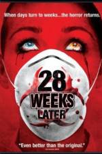 Watch 28 Weeks Later Afdah