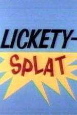 Watch Lickety-Splat Afdah