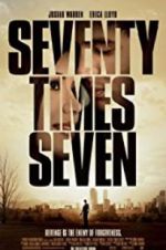 Watch Seventy Times Seven Afdah