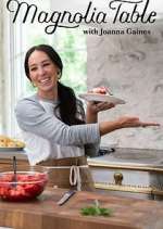 Watch Magnolia Table with Joanna Gaines Afdah