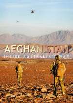 Watch Afghanistan: Inside Australia's War Afdah