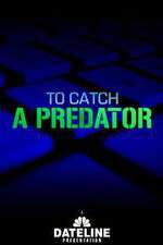 Watch To Catch a Predator Afdah