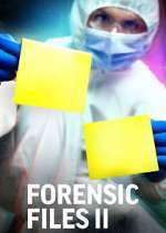 Watch Forensic Files II Afdah
