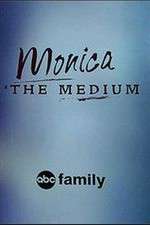 Watch Monica the Medium Afdah