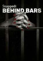 Watch Snapped: Behind Bars Afdah