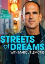 Watch Streets of Dreams with Marcus Lemonis Afdah
