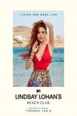 Watch Lindsay Lohan\'s Beach Club Afdah