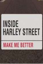 Watch Inside Harley Street: Make Me Better Afdah