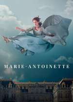Watch Marie-Antoinette Afdah