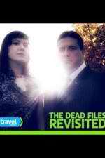 Watch The Dead Files Revisited Afdah