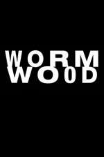 Watch Wormwood Afdah