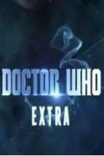 Watch Doctor Who Extra  Afdah