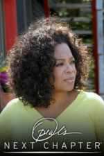 Watch Oprah's Next Chapter Afdah