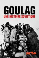 Watch Gulag: The History Afdah