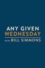 Watch Any Given Wednesday with Bill Simmons Afdah
