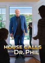 Watch House Calls with Dr. Phil Afdah