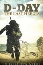 Watch D-Day: The Last Heroes Afdah