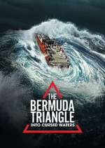 Watch The Bermuda Triangle: Into Cursed Waters Afdah