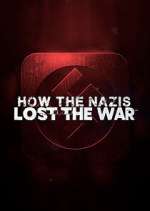 Watch How the Nazis Lost the War Afdah