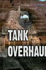 Watch Tank Overhaul Afdah