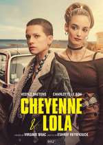 Watch Cheyenne et Lola Afdah