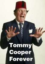Watch Tommy Cooper Forever Afdah