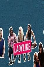 Watch Ladylike Afdah