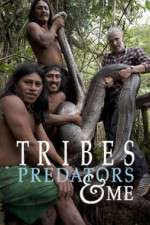 Watch Tribes Predators & Me Afdah