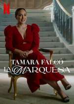 Watch Tamara Falcó: La Marquesa Afdah