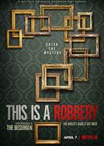 Watch This is a Robbery: The World's Biggest Art Heist Afdah