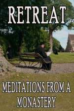 Watch Retreat Meditations from a Monastery Afdah