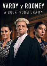 Watch Vardy v Rooney: A Courtroom Drama Afdah