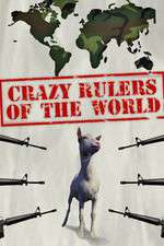 Watch The Crazy Rulers of the World Afdah