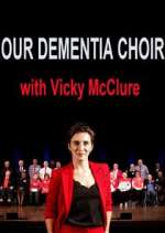 Watch Our Dementia Choir with Vicky Mcclure Afdah