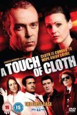 Watch A Touch of Cloth Afdah