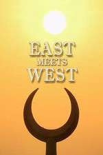 Watch East Meets West Afdah