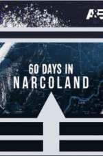 Watch 60 Days In: Narcoland Afdah