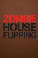 Watch Zombie House Flipping Afdah