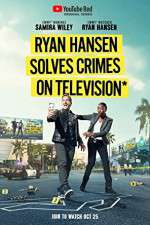 Watch Ryan Hansen Solves Crimes on Television Afdah