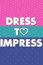 Watch Dress to Impress Afdah